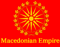 The MACEDONIAN EMPIRE of Mya